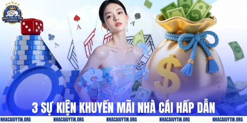 4 sự kiện khuyến mãi nhà cái hấp dẫn