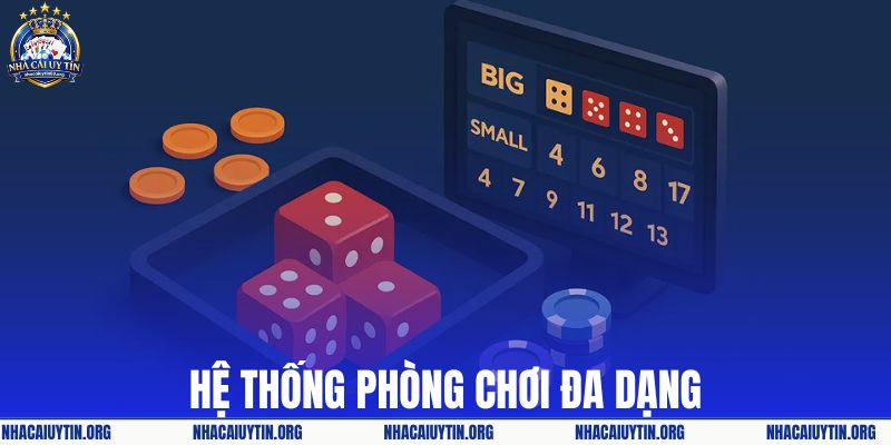 Đầy đủ các phòng chơi