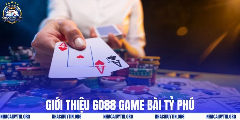 Thông tin tóm lược về GO88 game bài tỷ phú